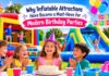 Why Inflatable Attractions Have Become a Must-Have for Modern Birthday Parties